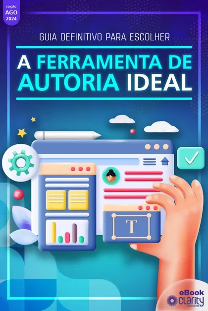 Capa do material Guia definitivo para escolher a ferramenta de autoria ideal